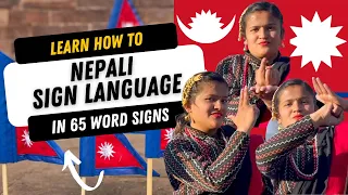 Nepali Sign Language & American Sign Language (ASL) in 65 Word Signs