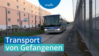 Gefangenentransport: Geheime Routen in gesicherten Fahrzeugen | MDR SACHSEN-ANHALT HEUTE | MDR