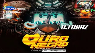 OURO NEGRO ( OURO NEGRO O SOM DAS MARCANTES ) DJ BRAZ EM CAMETA 2023
