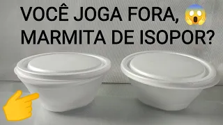 COMO FAZER ARTESANATO DA RECICLAGEM DE MARMITA DE ISOPOR | 3 IDEIAS PASSO A PASSO