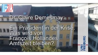 Was wird von François Hollandes Amtszeit bleiben? - Vortrag von Claire Demesmay