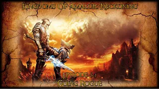 Kingdoms Of Amalur: Reckoning Episode 84 - Going Rogue