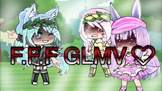 F.F.F GLMV {#GachaLife}