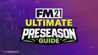 RDF Tactics Ultimate Pre-Season Guide | Football Manager 2021