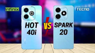 Infinix Hot 40i vs Tecno Spark 20