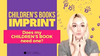 What is a Book Imprint? - And does a Children's Book need an Imprint?