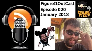 FigureItOutcast - January 2018! - Adam Koralik