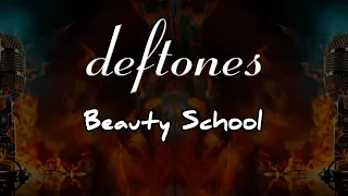 Deftones - Beauty School [Karaoke Metal]