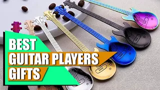 Most Amazing Gifts for Guitar Players : Just for Your Guitarist Buddy!