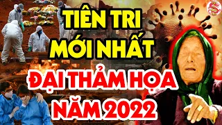 Vanga Tiên Tri Năm 2022: Sau COVID-19 Sẽ Có Một Sự Kiện KINH HOÀNG - Cậu Bé Ấn Độ Nói Gì Tiếp Theo?