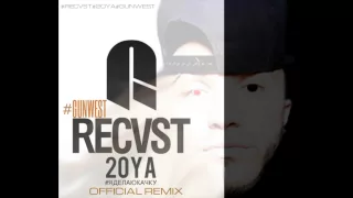 RECVST ft 20YA#ЯДЕЛАЮКАЧКУ(GUNWEST)Remix