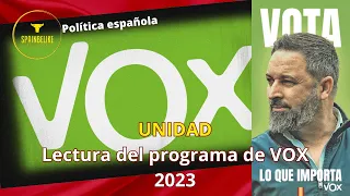 Unidad - Lectura del programa de VOX 2023 - pag. 14 a 19