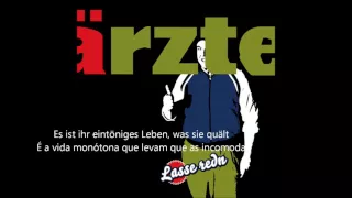 Lasse redn - Die Ärzte (legendado)