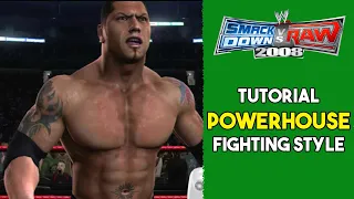 Powerhouse fighting style video tutorial - WWE SmackDown vs. Raw 2008 (Xbox 360)