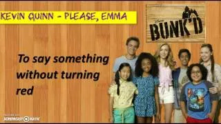 Kevin Quinn - Please, Emma (from ''BUNK'D'') [Lyrics Video]