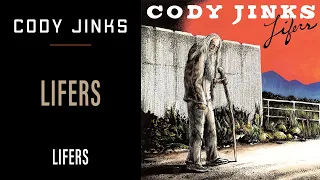 Cody Jinks | "Lifers" | Lifers