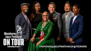 2023 Monterey Jazz Festival on Tour: Too Close For Comfort