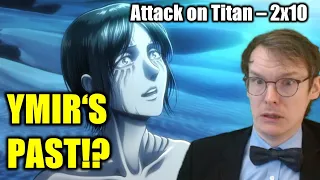 WOW, SOME REVEALS ABOUT THE OUTSIDE?!|| GERMAN watches Attack on Titan 2x10 - BLIND REACT-ANALYSIS