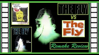 The Fly (1986) vs The Fly (1958) - Remake Review [ The Case For Giving Remakes a Chance ]