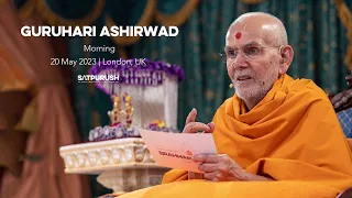 Guruhari Ashirwad, 20 May 2023 Morning, London, UK | Yuvak-Yuvati Din