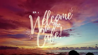 Café Sky High Episode 1: Welcome to the Café!