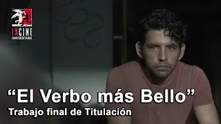 "El Verbo más Bello" - Titulación (2016)
