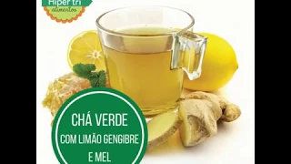 RECEITA! Chá Verde com Limão, Gengibre e Mel