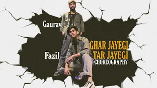 Ghar Jayegi Tar Jayegi ( Remix ) | Dance Choreography | Madhushree,Gulzar | Fazil,Gaurav