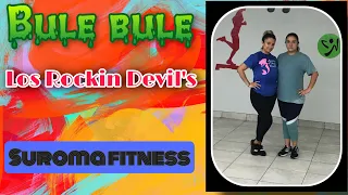 Los Rockin Devil’s - Bule Bule | ZUMBA