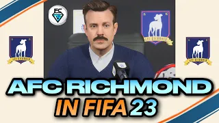 TED LASSO & AFC RICHMOND IN FIFA 23 CAREER MODE