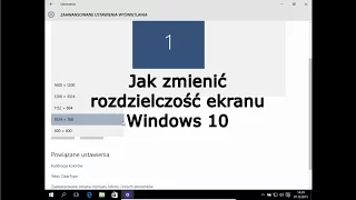 Jak zmienić rozdzielczość ekranu Windows 10