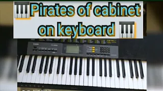 Pirates of Cabinet on Keyboard by Harsika