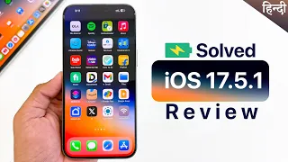 iOS 17.5.1 Review after 4 days - Battery backup , should you install? | iOS 17.5.1 review hindi