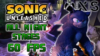 Sonic Unleashed (Series S/X) - All Werehog Stages in 4K 60fps