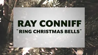 Ray Conniff & The Ray Conniff Singers - Ring Christmas Bells (Official Lyric Video)