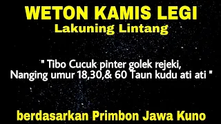 Primbon Jawa Kuno : Weton Kamis Legi