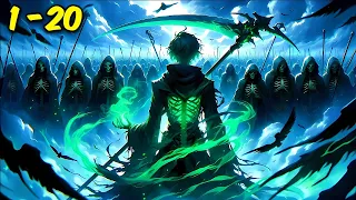 He Is Reborn As The Only Necromancer And All His Summons Are SSS Rank! | Parts 11-20