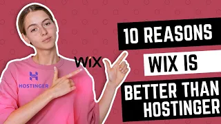 10 reasons why wix is better than hostinger