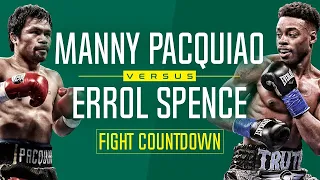 Fight Countdown: Manny Pacquiao vs Errol Spence