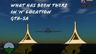 whats there in N location in gta-san andreas..... (lets watch).