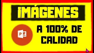 Como evitar que las imágenes no pierdan calidad en #PowerPoint ✅