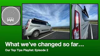 Ford Transit Custom Nugget Family Campervan UK Top Tips Episode2: What we've changed so far...