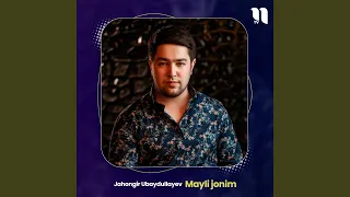 Mayli jonim