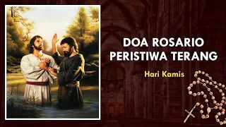 Doa Rosario Peristiwa Terang | Hari Kamis | Dengan Ayat | Doa Katolik