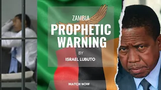 PROPHETIC WARNING : ZAMBIA