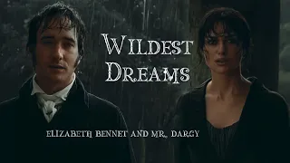 Elizabeth & Darcy - Wildest Dreams (Pride & Predujice)