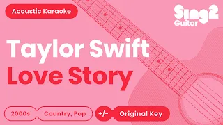 Taylor Swift - Love Story (Karaoke Acoustic Guitar)