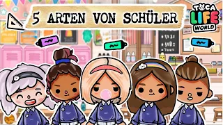 ✏️ 5 Arten von SCHÜLER die JEDERN kennt ✏️👨‍🏫   // Toca boca Story Deutsch 👨‍🏫