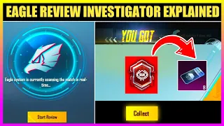 HOW TO BECOME EAGLE REVIEW INVESTIGATOR EXPLAINED 😍 BGMI/PUBGM EAGLE REVIEW SYSTEM