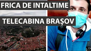 🇷🇴 Frica de inaltime in Telecabina BRASOV | Vlog de Calatorie